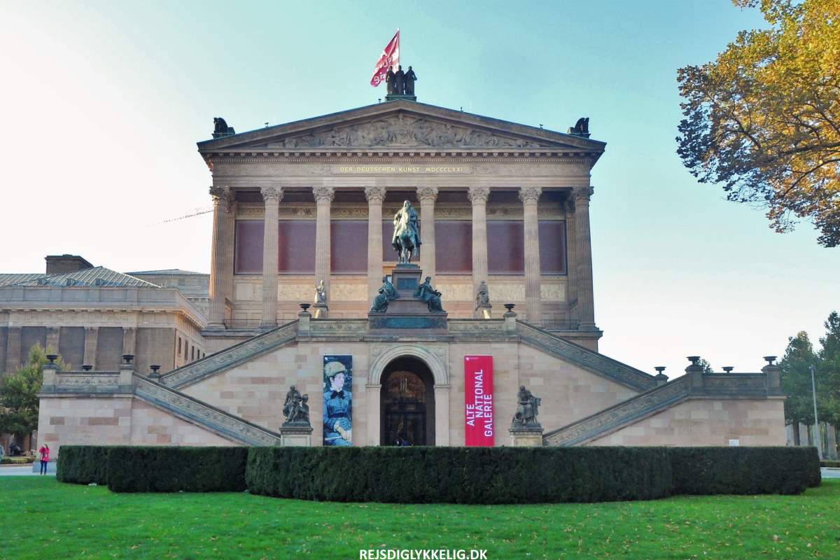 Alte Nationalgalerie - Rejs Dig Lykkelig